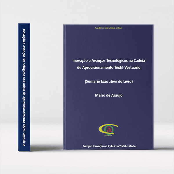 EL3 CIITM EL01- Inovação e Avanços Tecnológicos na Cadeia de Aprovisionamento Têxtil-Vestuário - Sumário Executivo do Livro